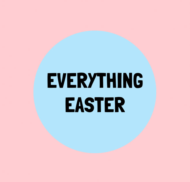 EVERYTHING EASTER